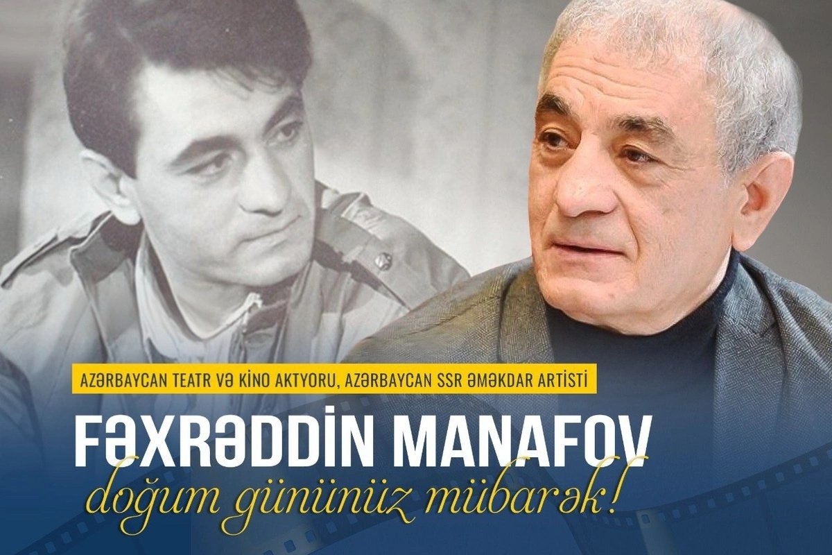 Xalq artisti Fəxrəddin Manafovun 70 yaşı tamam olur