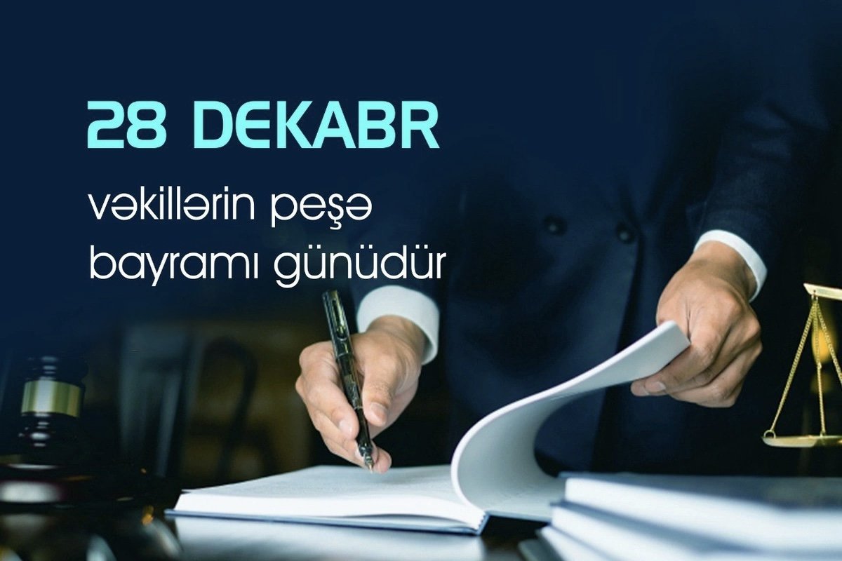 Bu gün vəkillərin peşə bayramıdır